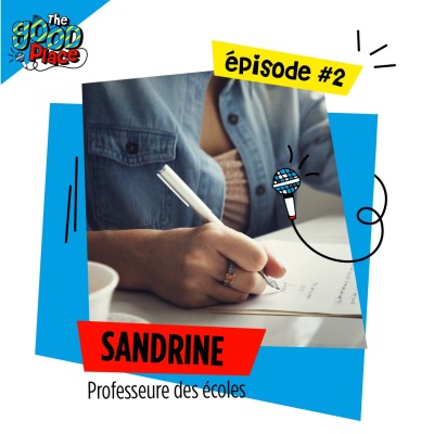 EPISODE 2 / SANDRINE PROFESSEURE DES ECOLES cover