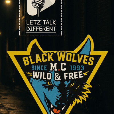 Letz Talk Different - Black Wolves MC Luxembourg/Differdange cover