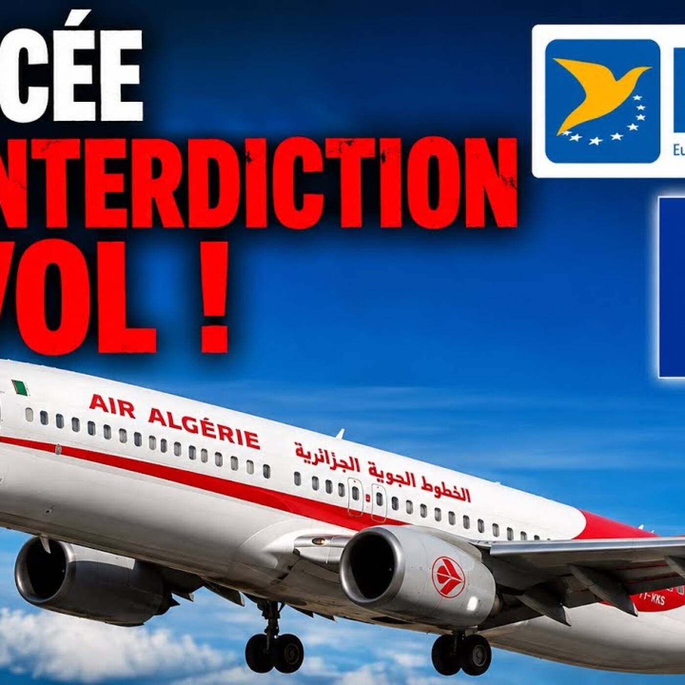 EXCLUSIF : Air Algérie convoquée en urgence par le gendarme européen du ciel ! episode artwork