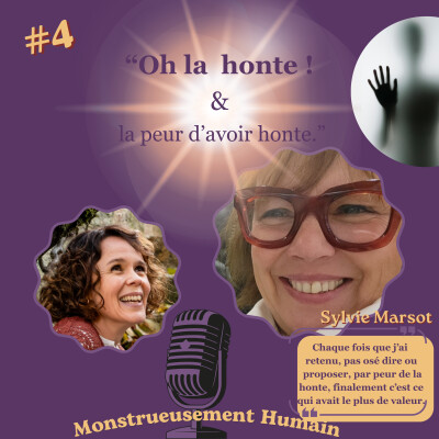 " Oh la honte ! & la peur d'avoir honte " avec Sylvie Marsot cover