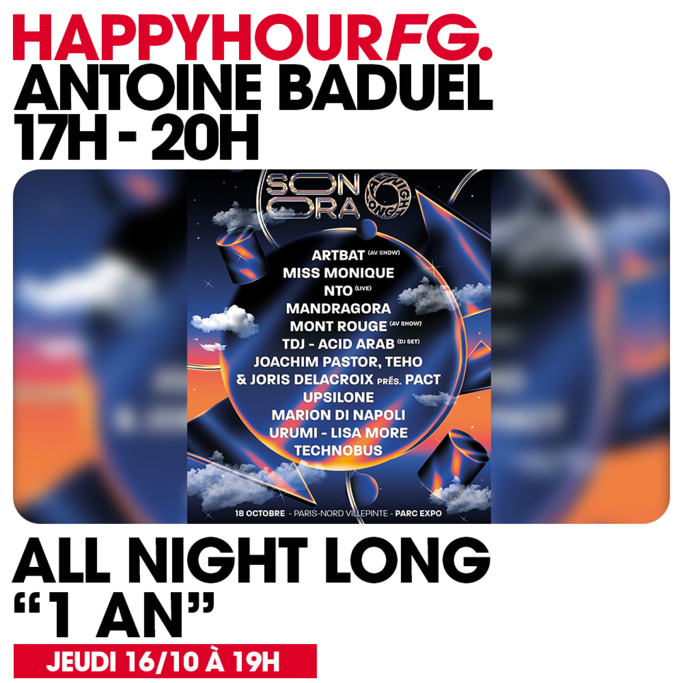 HAPPY HOUR FG AVEC ANTOINE BADUEL. L'INTERVIEW : SOIRÉE "ALL NIGHT...