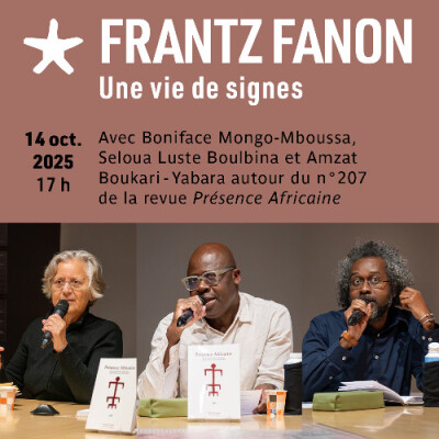 Les rendez-vous du salon de lecture - "Frantz Fanon, une vie de signes": Présence Africaine cover