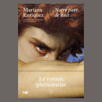 Mariana Enriquez - Notre part de nuit cover