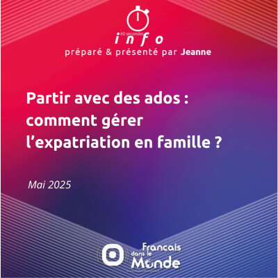 Partir avec des ados : comment gérer l’expatriation en famille ? cover