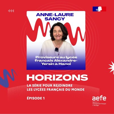 Rencontre avec Anne-Laure Sancy, proviseure du lycée français Alexandre-Yersin à Hanoï cover