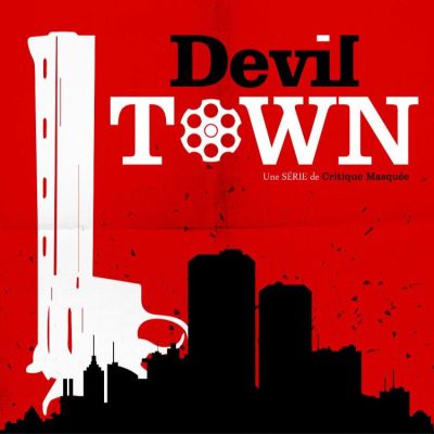 7 ici les sorties - Devil Town cover