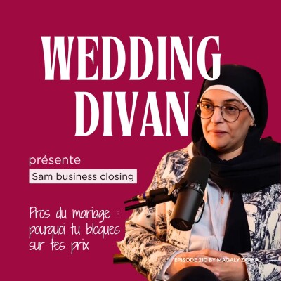 209.  Débloquer sa relation à l'argent pour mieux vendre — avec Sam, closing planner cover