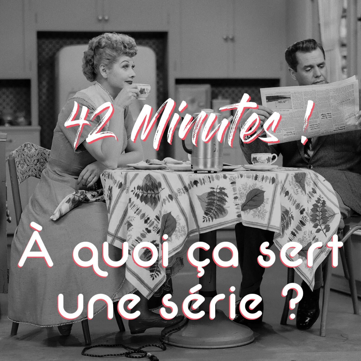42 Minutes - Podcast séries