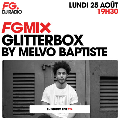 FG MIX : GLITTERBOX BY MELVO BAPTISTE cover