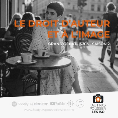 GRAND DÉBAT - S203 - Le droit d’auteur et à l’image cover