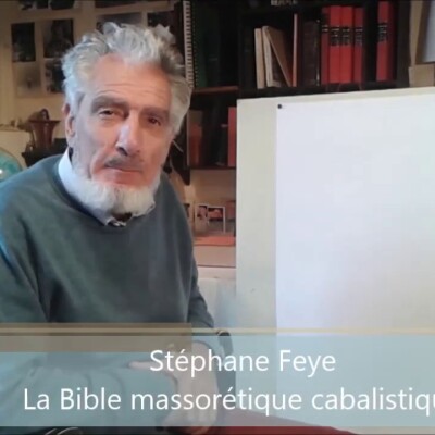 ARCA - Stéphane Feye : "Bible massorétique et cabale hébraïque" cover