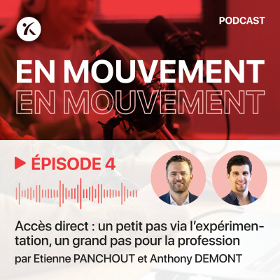 Etienne Panchout & Antony Demont, "Accès direct : un petit pas via l'expérimentation, un grand pas pour la profession" cover