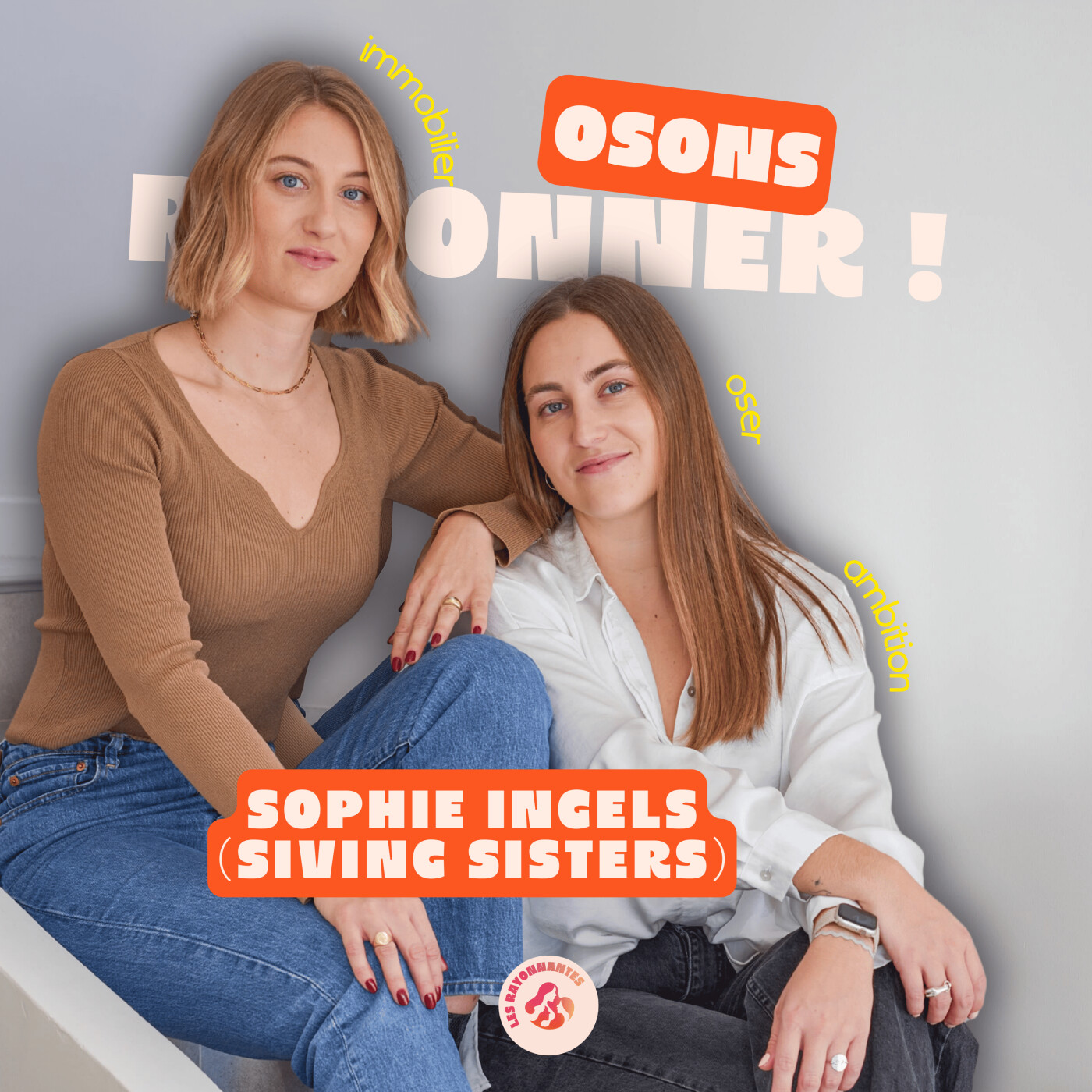 RENCONTRE avec une guest du livre : Investir en immobilier avec Sophie Ingels, co-fondatrice Siving Sisters