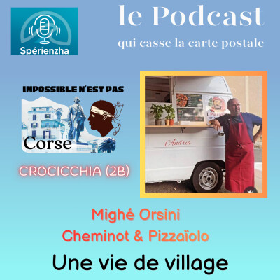 Impossible n’est pas Corse ! - La vie de village, Mighé Orsini, Cheminot & Pozzaïolo cover