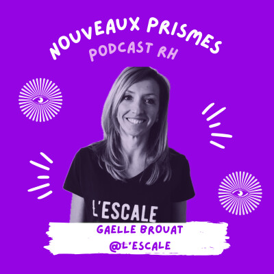 55 - Gaëlle Brouat - Comment ne pas laisser sa parentalité freiner sa carrière ? // RH, ressources humaines, recrutement, parentalité cover