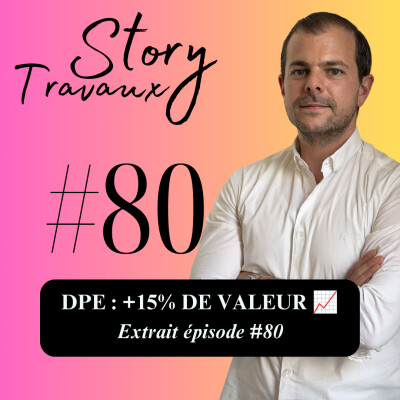 Le DPE peut-il vraiment créer 15% de valeur ? 👀 [Extrait Épisode #80] cover