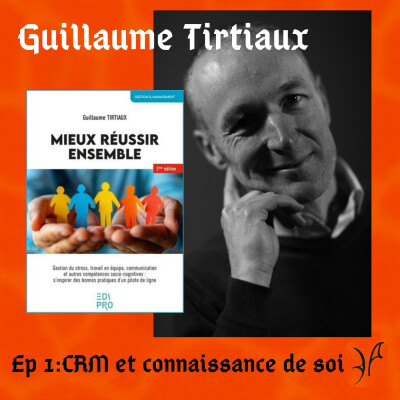 Mieux réussir ensemble: CRM et connaissance de soi cover