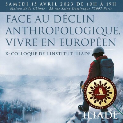 Présentation du dixième colloque de l’institut Iliade cover