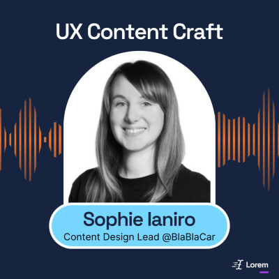 36. Créer une équipe Content design & localisation, pour une expérience contenu end-to-end | Sophie Ianiro, Content Design Lead @BlaBlaCa... cover