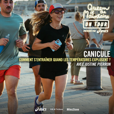 Canicule : comment s'entraîner quand les températures explosent ? [Queen of the Mountains / On Tour - Marseille] cover