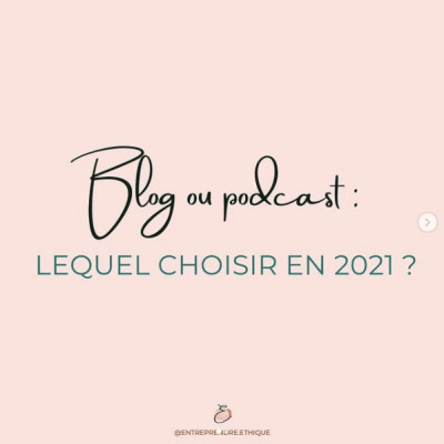 5. On lance un blog ou on crée un podcast en 2021 ? cover