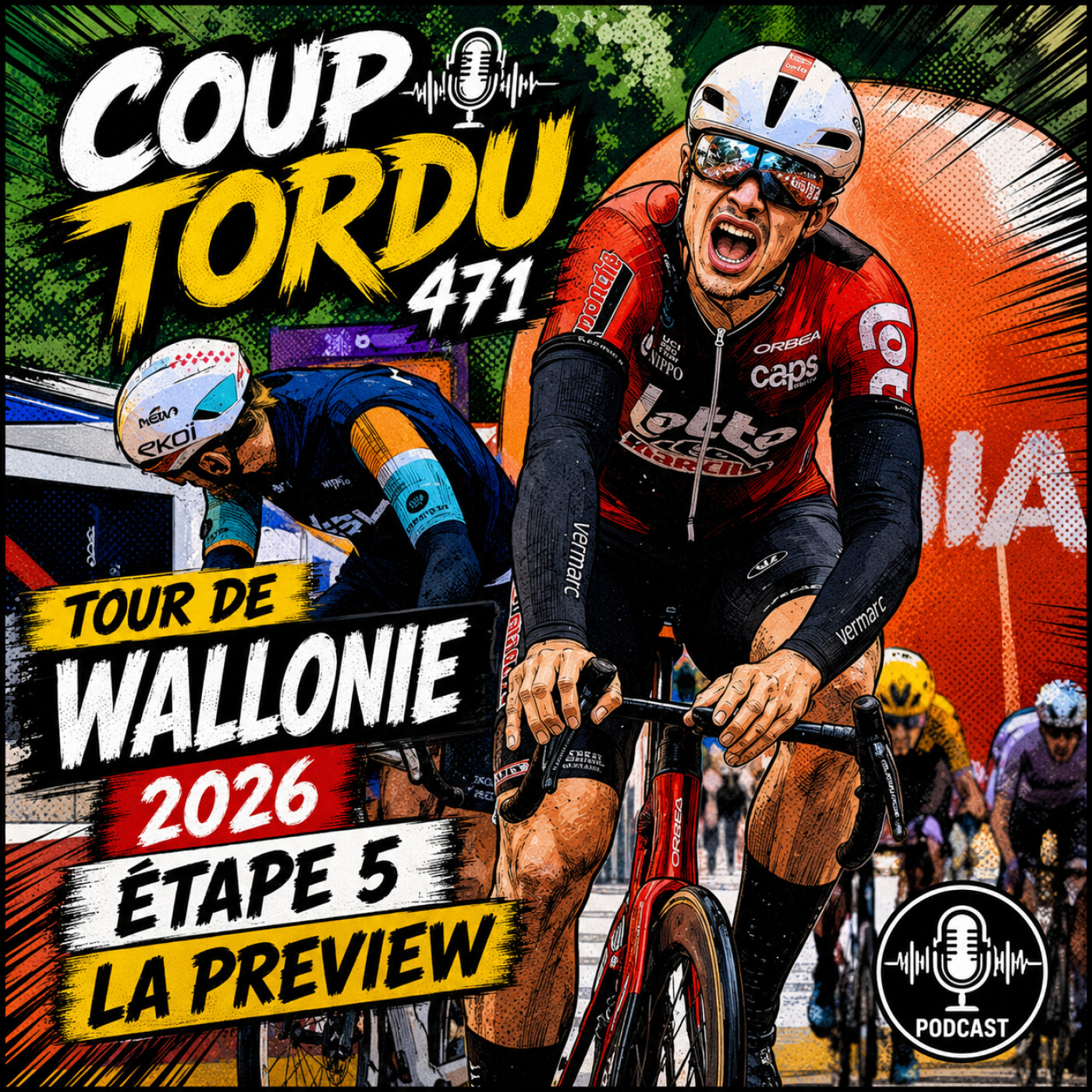COUP TORDU 471 : TOUR DE WALLONIE 2026 ETAPE 5 episode artwork