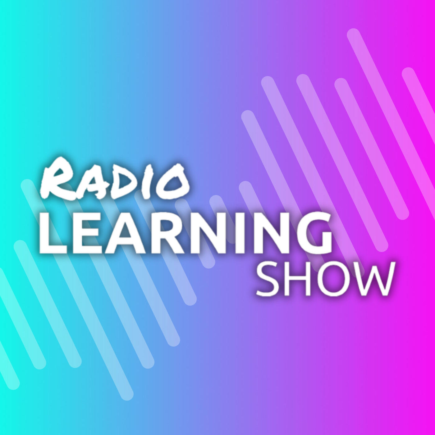 Radio Learning Show