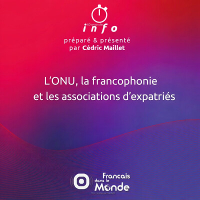L’ONU, la francophonie et les associations d’expatriés cover