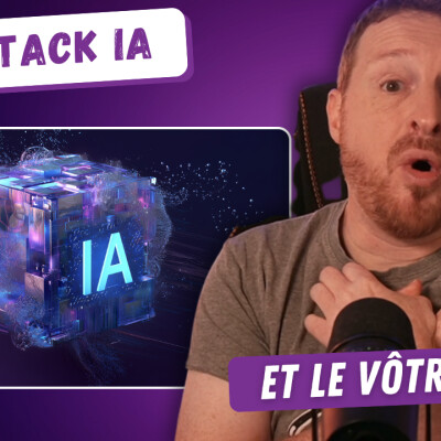 Mon Stack IA ! Quel est le vôtre ?... cover