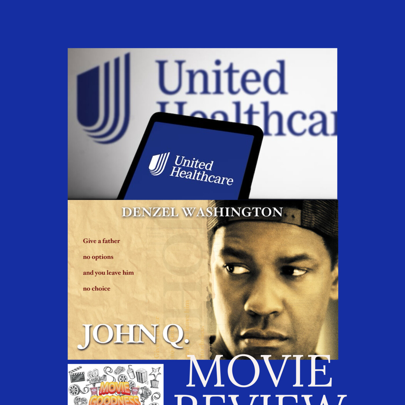 UnitedHealth Care Shooting/John Q (2002) Movie Review