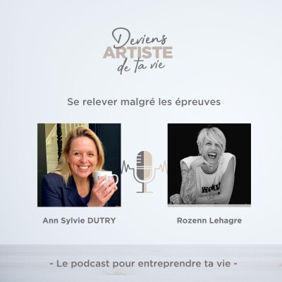 E142 : Se relever malgré les épreuves : rencontre avec Rozenn Lehagre cover