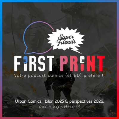 Urban Comics : bilan 2025 & perspectives 2026, avec François Hercouët cover