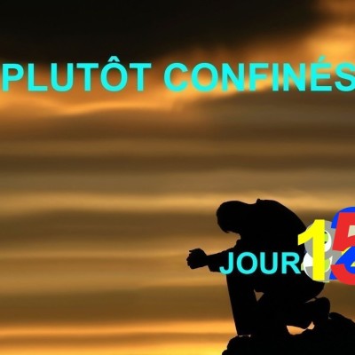 Plutôt Confinés : JOUR 15 cover