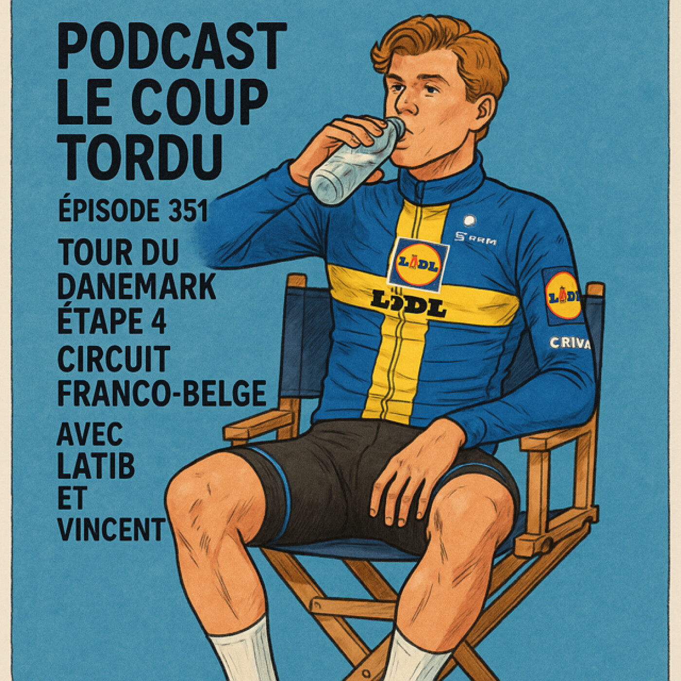 COUP TORDU 351 : CIRCUIT FRANCO BELGE + TOUR DU DANEMARK ETAPE 4 episode artwork