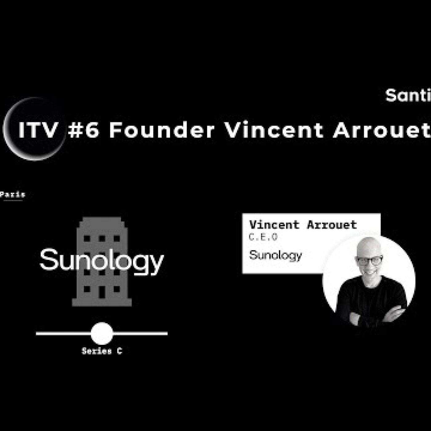 SantiTV - Interview#1 Paul Bazin partner chez Daphni