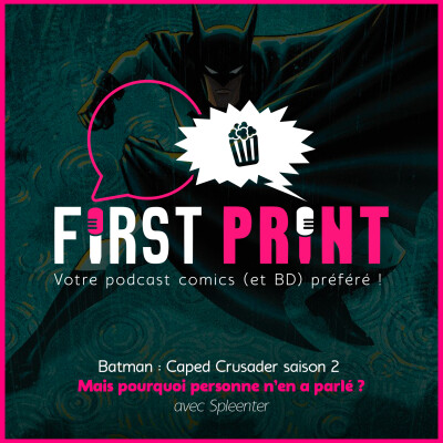 Batman : Caped Crusader saison 2 - mais pourquoi personne n'en a parlé ? cover