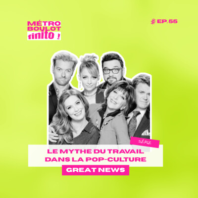 55. L'âgisme au travail : quand Great News s'en mêle ! cover