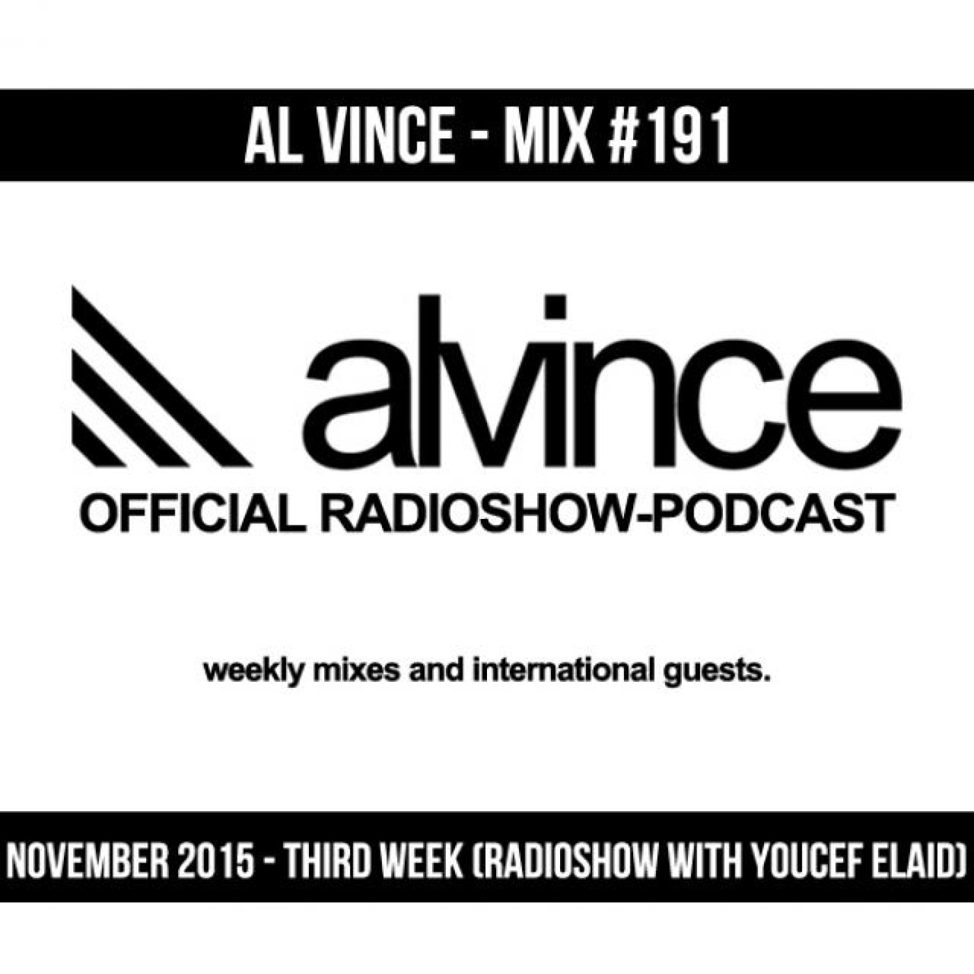 Mix #191 - November 2015 - Third Week (Radioshow with Youcef Elaid) episode artwork