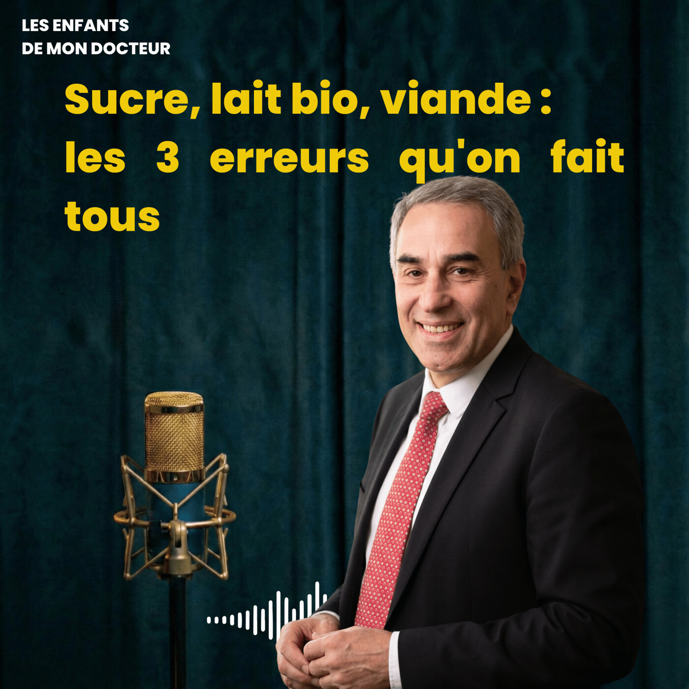 Les enfants de mon docteur