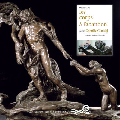 Olivia Bianchi -  Les corps à l’abandon selon Camille Claudel cover