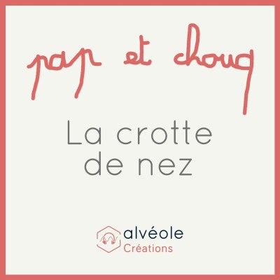 Calendrier de l'Avent - Pap et Chouq (3/24) -  La crotte de nez cover