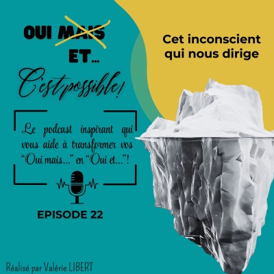 EP 22 - Cet inconscient qui nous dirige cover