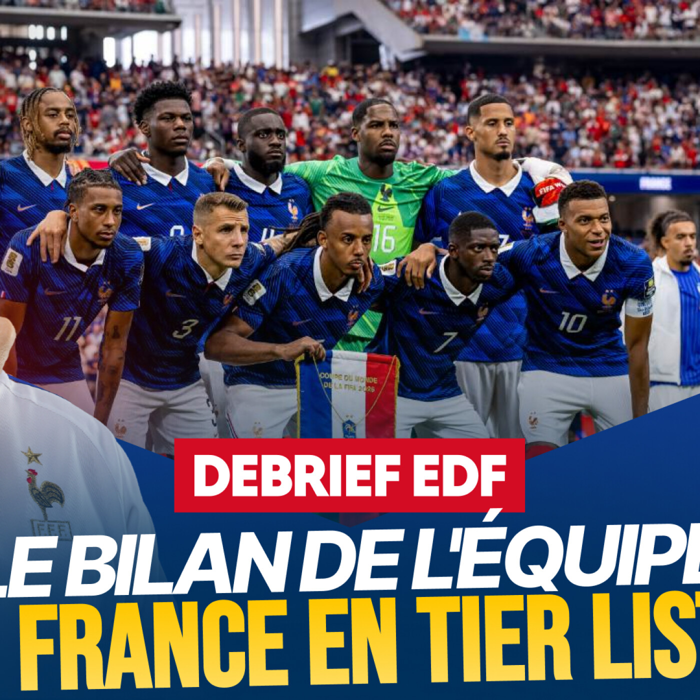 CDM 2026 : bilan de l'équipe de France, on évalue chaque joueur !