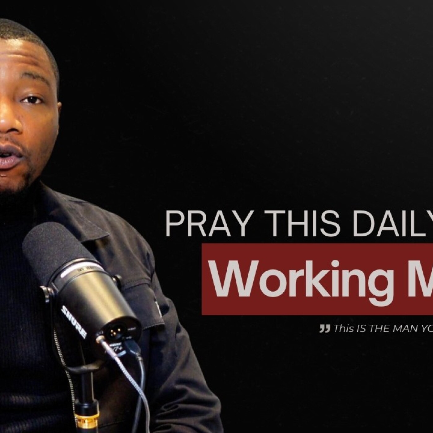 Pray These 3 Prayers Before Work Destroys You | Christian Men episode artwork