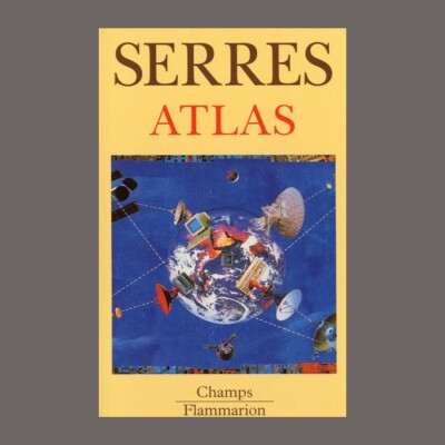 Archives Sonores - Michel Serres - Atlas cover