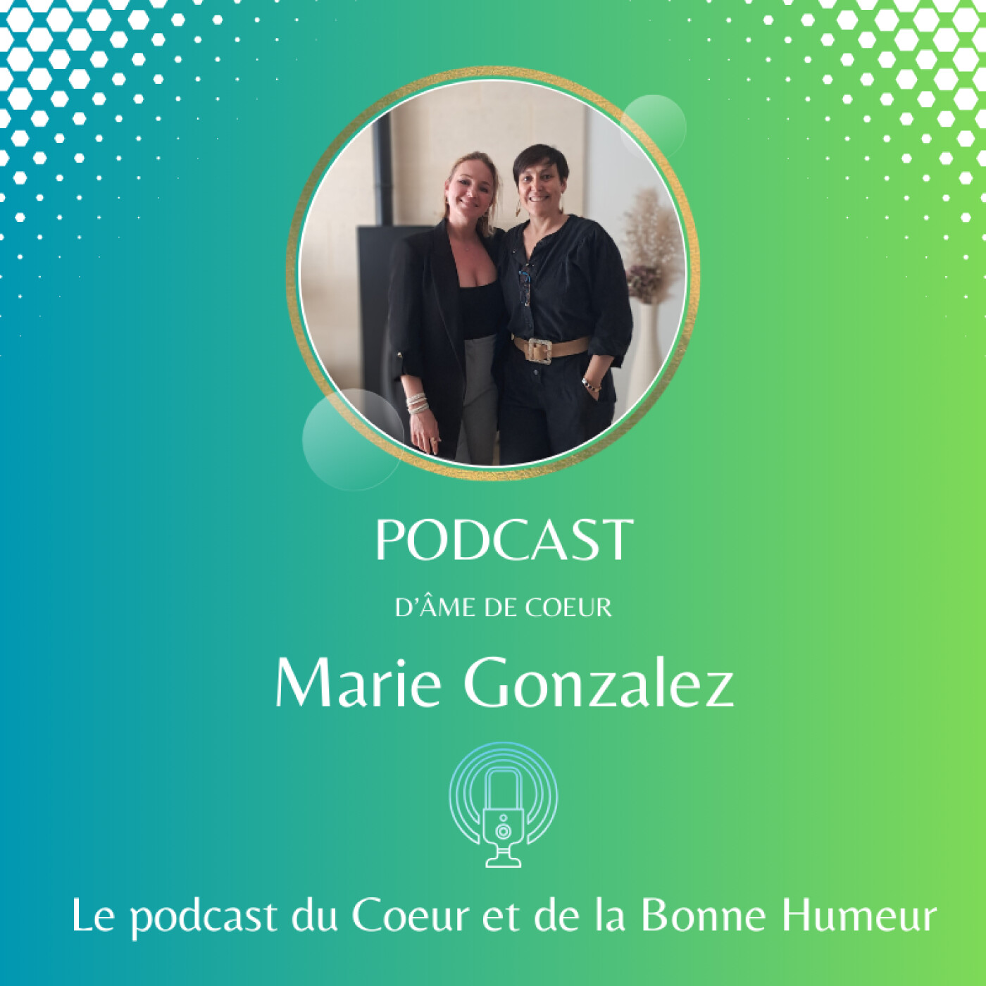 La Fée du Boost et l'Art du Sourire - Marie Gonzalez episode artwork