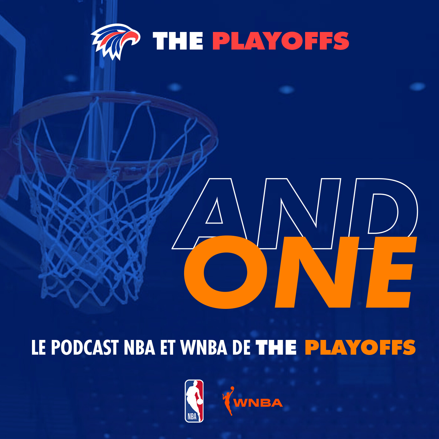 And One: le podcast NBA et WNBA de The Playoffs