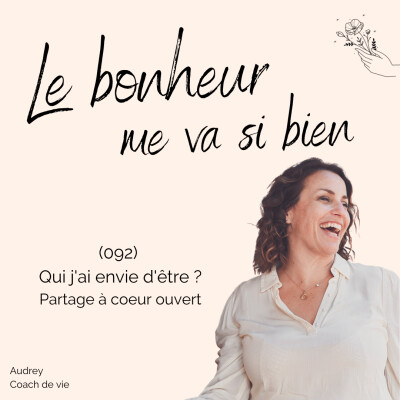 (092) Qui j'ai envie d'être ? cover