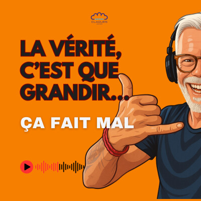 Semaine 47 – “Ça pique parce que tu grandis” Épisode 1 : Pourquoi la croissance intérieure fait mal cover