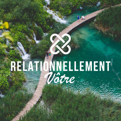 E90 – Traumas complexes et sabotages amoureux : vous avez dit intimité… A l’aide !!! cover